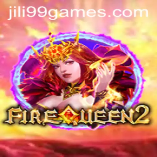 Discover FireQueen2 and Navigate the World of Jili99 Registration